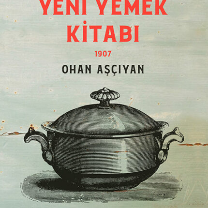 Yeni Yemek Kitabı 1907