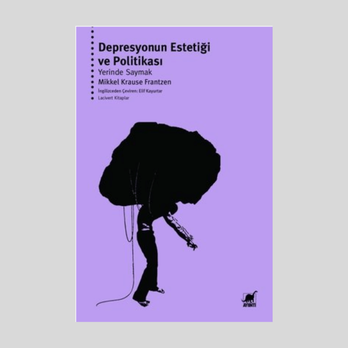 Depresyonun Estetiği Ve Politikası Yerinde Saymak - Görsel 1