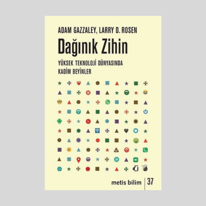 Dağınık Zihin Yüksek Teknoloji Dünyasında Kadim Beyinler - Görsel 1