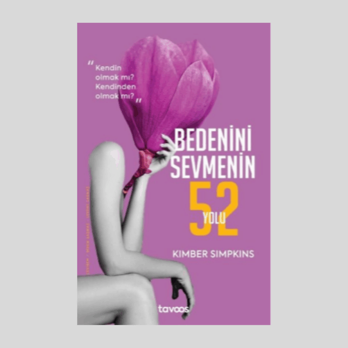 Bedenini Sevmenin 52 Yolu - Görsel 1