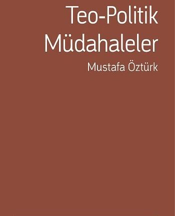 Teo-Politik Müdahaleler