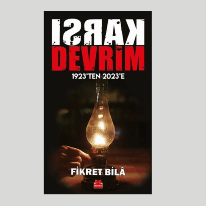 Karşı Devrim 1923'Ten 2023'E - Görsel 1