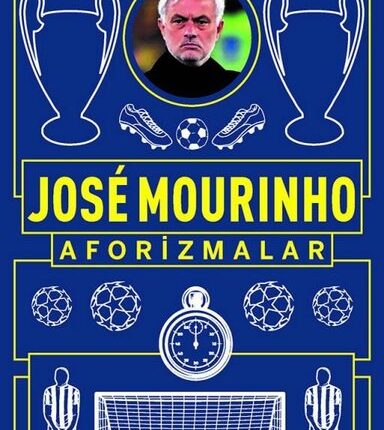 Jose Mourinho Aforizmalar