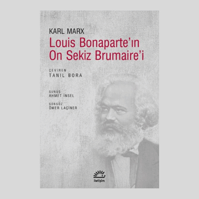 Louis Bonaparte’ın On Sekiz Brumaire’i - Görsel 1