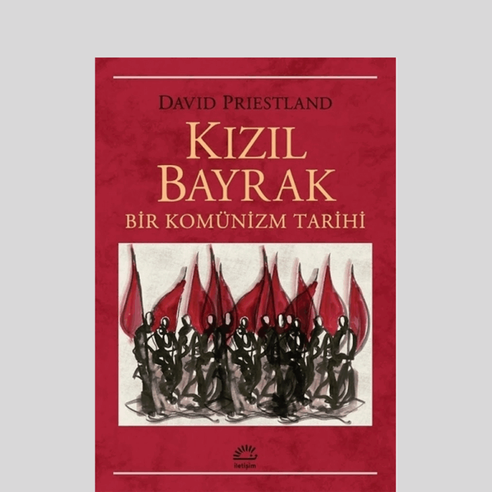 Kızıl Bayrak Bir Komünizm Tarihi - Görsel 1