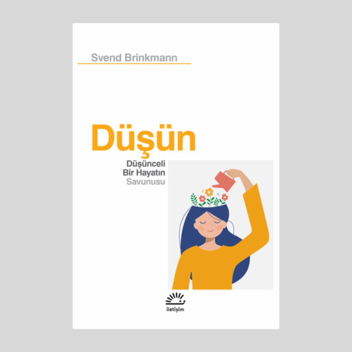 Düşün Düşünceli Bir Hayatın Savunusu - Görsel 1