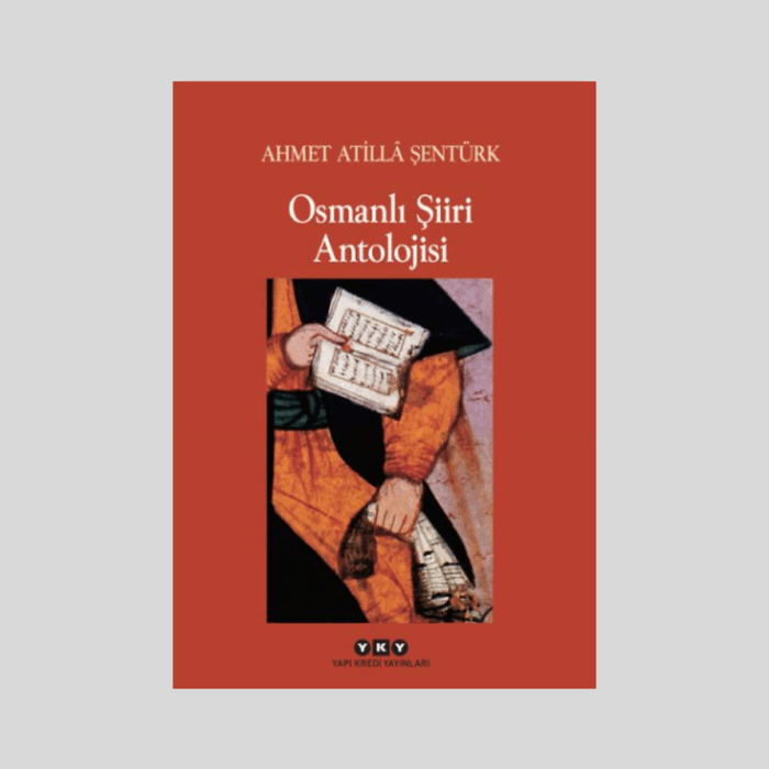 Osmanlı Şiiri Antolojisi - Görsel 1