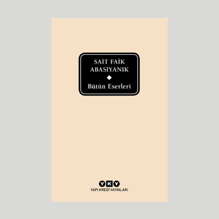 Bütün Eserleri / Sait Faik Abasıyanık - Görsel 1