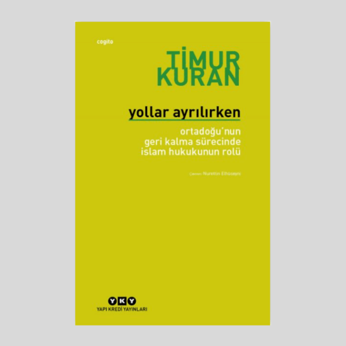 Yollar Ayrılırken Ortadoğu'nun Geri Kalma Sürecinde İslam Hukukunun Rolü - Görsel 1
