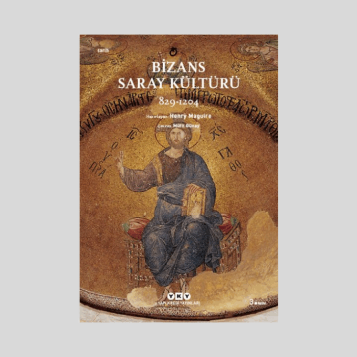 Bizans Saray Kültürü 829-1204 - Görsel 1
