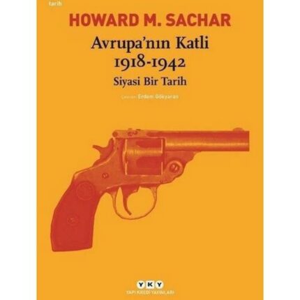 Avrupa'nın Katli 1918-1942 Siyasi Bir Tarih