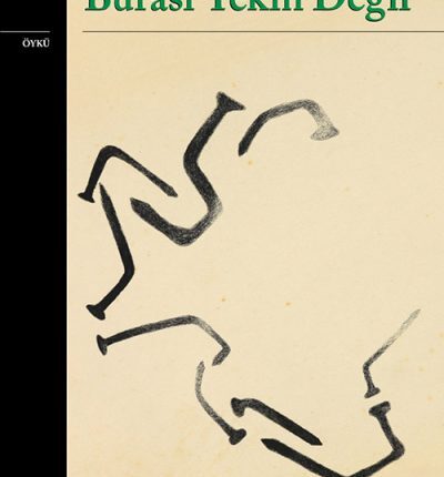 Burası Tekin Değil