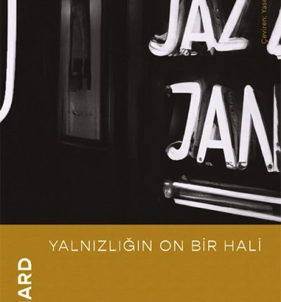 Yalnızlığın On Bir Hali
