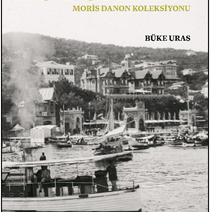 Büyükada - Moris Danon Koleksiyonu (Karton Kapak)