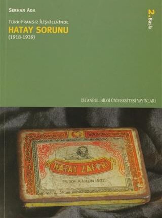 Türk-Fransız İlişkilerinde Hatay Sorunu