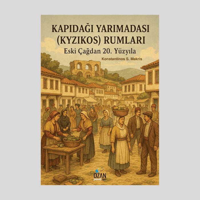 Kapıdağı Yarımadası(Kyzıkos) Rumları Eski Çağdan 20. Yüzyıla - Görsel 1