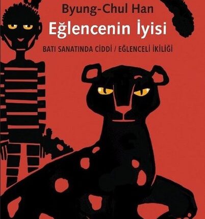 Eğlencenin İyisi Batı Sanatında Ciddi - Eğlenceli İkiliği