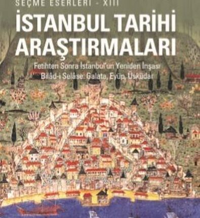 İstanbul Tarihi Araştırmaları