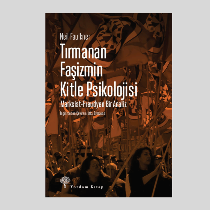 Tırmanan Faşizmin Kitle Psikolojisi - Görsel 1