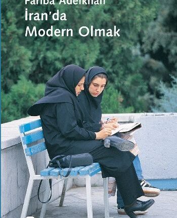 İran'da Modern Olmak