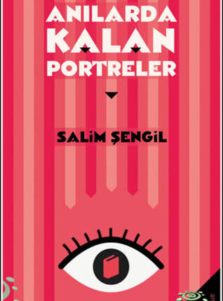 Anılarda Kalan Portreler
