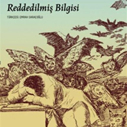 Batinilik Ve Akademi Batı Kültürünün Reddedilmiş Bilgisi