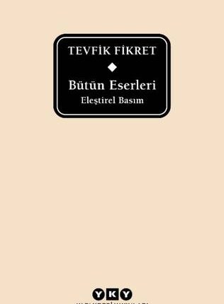Bütün Eserleri Tevfik Fikret Delta Özel Baskı