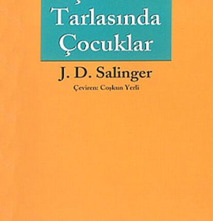 Çavdar Tarlasında Çocuklar