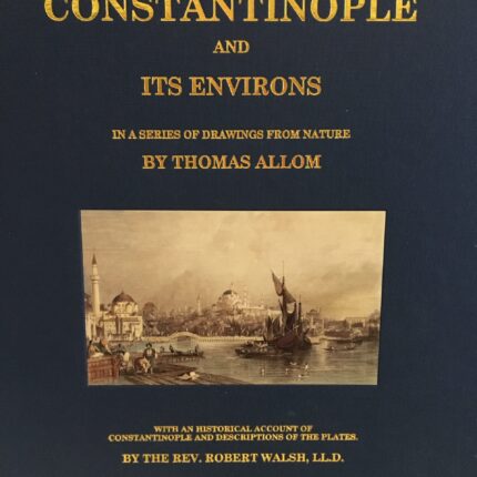 Constantinople And Its Environs