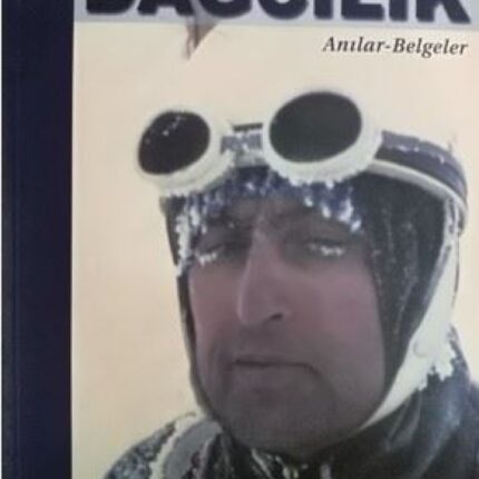 Dağcılık Anılar Belgeler