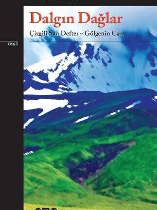 Dalgın Dağlar