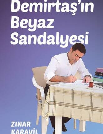 Demirtaş'ın Beyaz Sandalyesi 