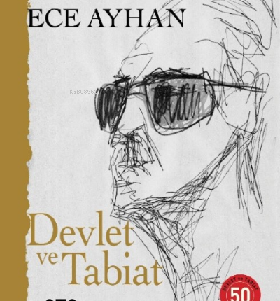 Devlet Ve Tabiat Ya Da Orta İkiden Ayrılan Çocuklar İçin Şiirler 50 Yaşında