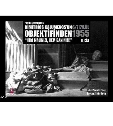 Dimitrios Kalumenos'un Objektifinden 6/7 Eylül 1955 - 2 Cilt Takım