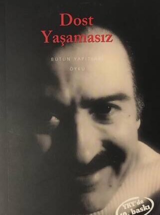 Dost Yaşamasız