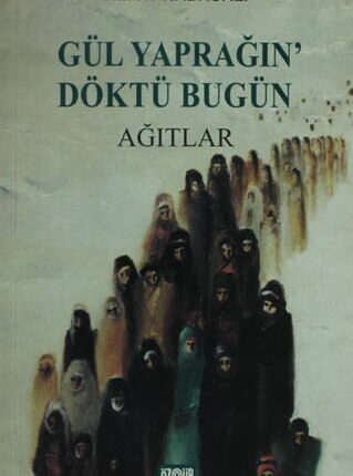 Gül Yaprağını Döktü Bugün