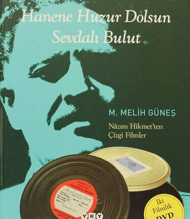 Hanene Huzur Dolsun Sevdalı Bulut
