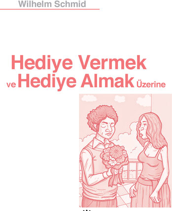 Hediye Vermek Ve Almak Üzerine