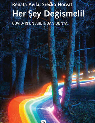 Her Şey Değişmeli! Covid-19'un Ardından Dünya