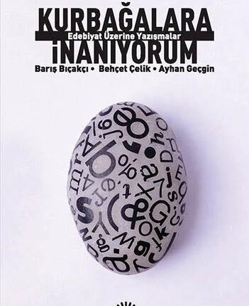 Kurbağalara İnanıyorum Edebiyat Üzerine Yazışmalar