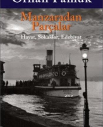 Manzaradan Parçalar