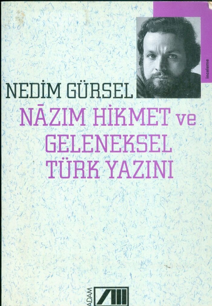 Nâzım Hikmet Ve Geleneksel Türk Yazını - Görsel 1