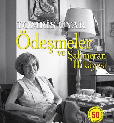 Ödeşmeler Ve Şahmeran Hikâyesi 50 Yaşında (Numaralı Özel Baskı)