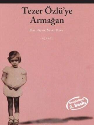 Tezer Özlü'ye Armağan