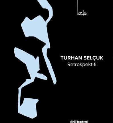Turhan Selçuk Retrospektifi