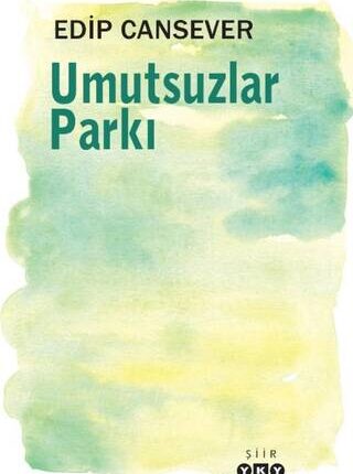Umutsuzlar Parkı