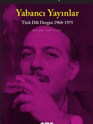 Yabancı Yayınlar Türk Dili Dergisi 1968-1975