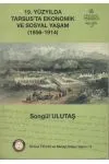 19. Yüzyılda Tarsus'ta Ekonomik Ve Sosyal Yasam (1856-1914)