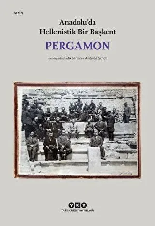 Anadolu'da Helenistik Bir Başkent Pergamon