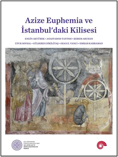 Azize Euphemia Ve İstanbul'daki Kilisesi